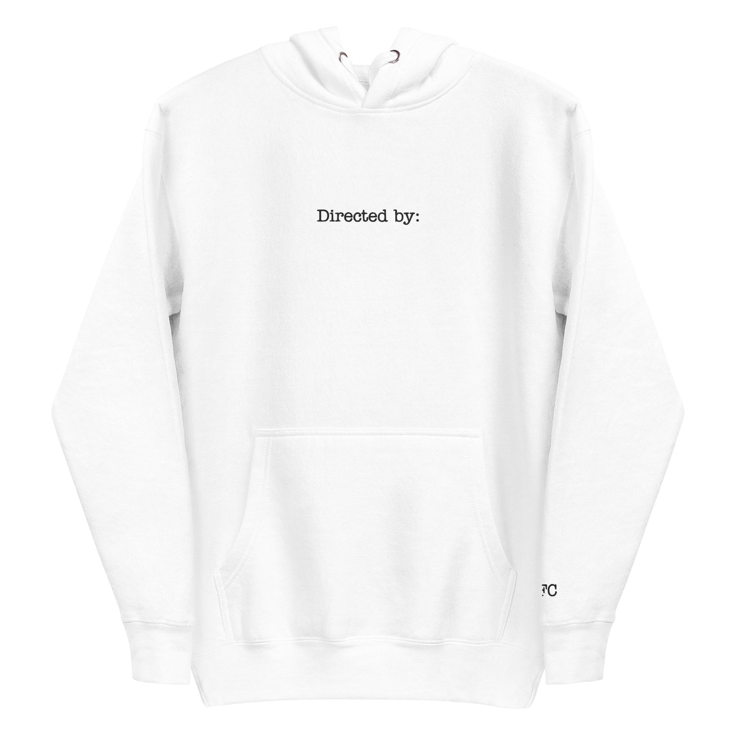 'Directed by:' hoodie